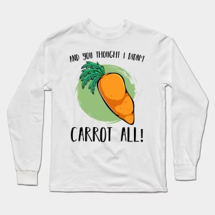 Carrot Long Sleeve T-Shirt